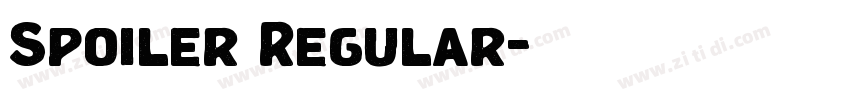 Spoiler Regular字体转换